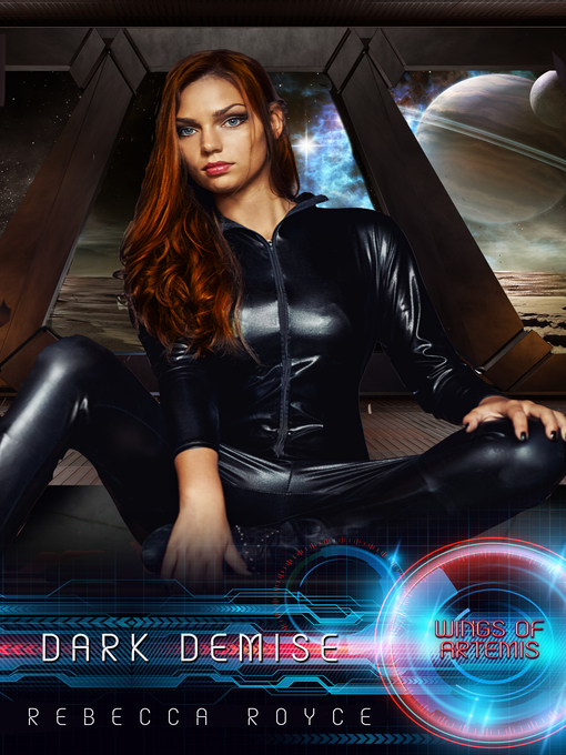 Title details for Dark Demise by Rebecca Royce - Available